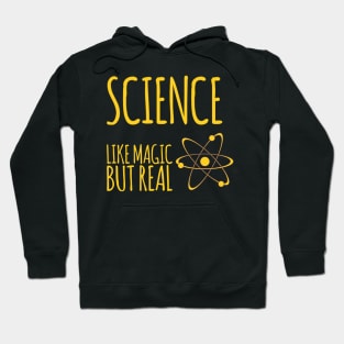 Science like magic but real Hoodie